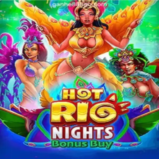 Experience the Thrill of HotRioNightsBonusBuy at GanHe 888 Cassino Online